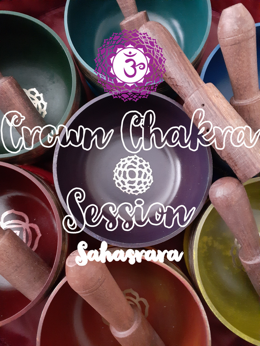 Crown Chakra Session